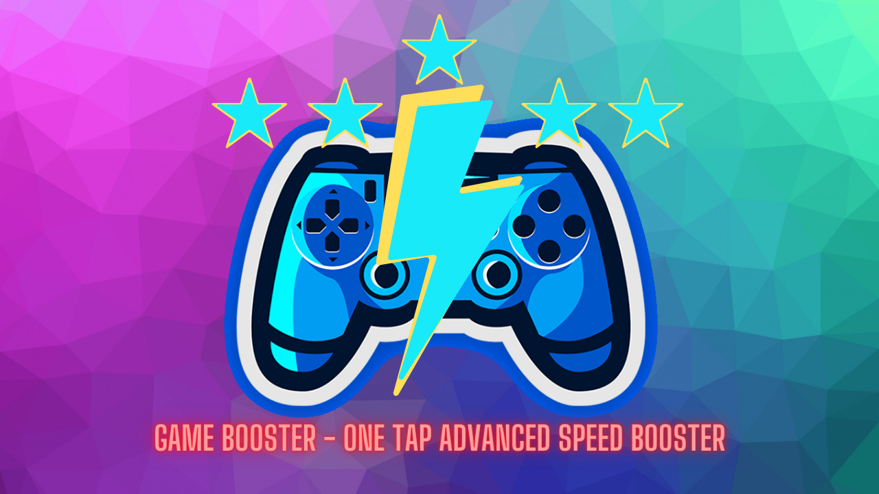 Game Booster One Tap Advanced Speed Booster App 2023